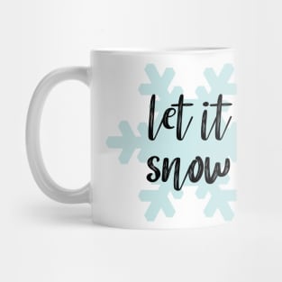 Let it snow Mug